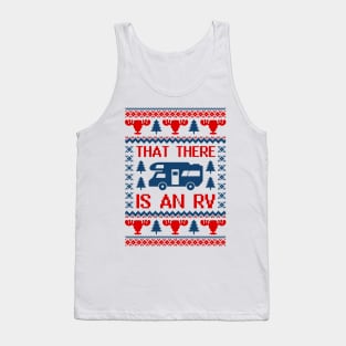 That There Is An RV Cool Christmas RV T-Shirt Tank Top